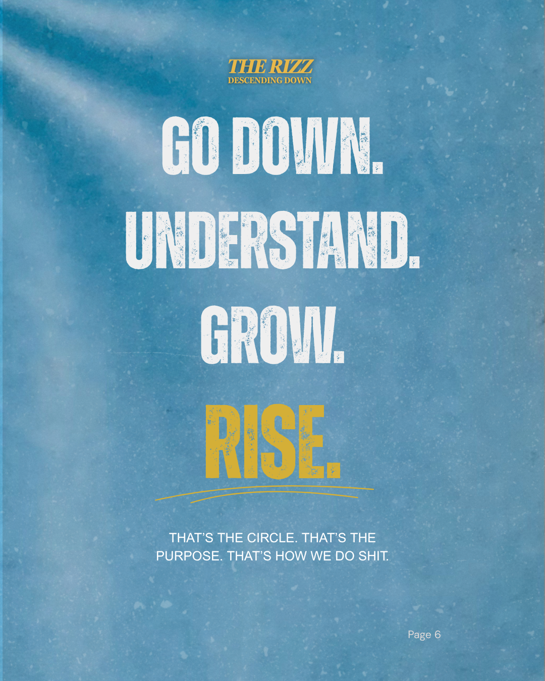 Go down understand grow rise magazine page